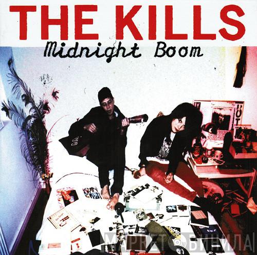  The Kills  - Midnight Boom