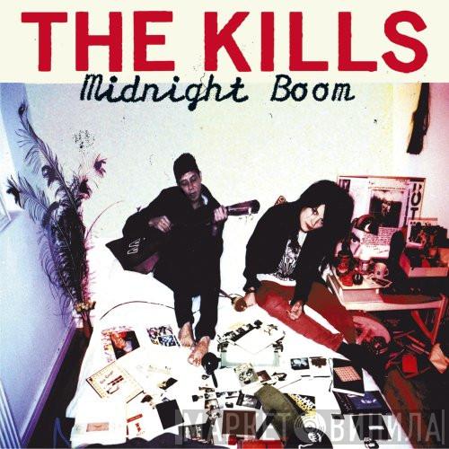  The Kills  - Midnight Boom