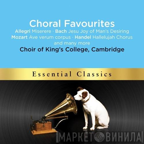  The King's College Choir Of Cambridge  - Choral Favourites From King's