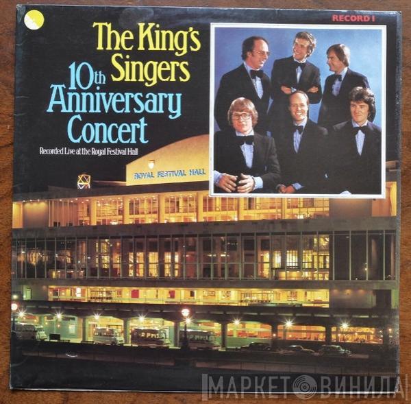 The King's Singers - 10th Anniversary Concert