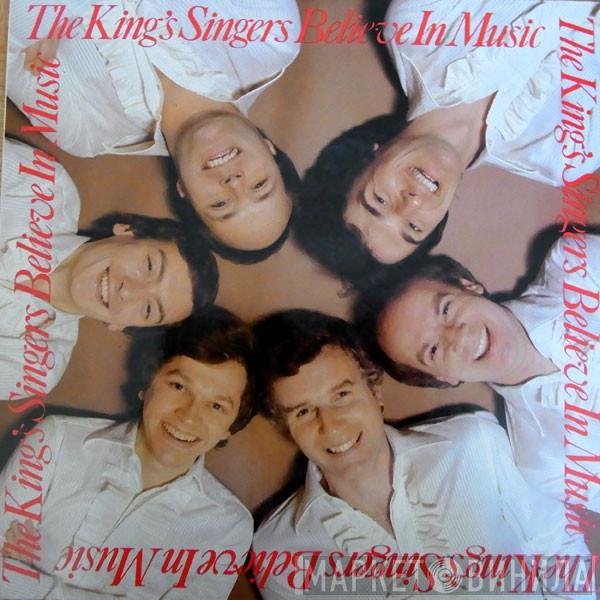  The King's Singers  - Believe In Music