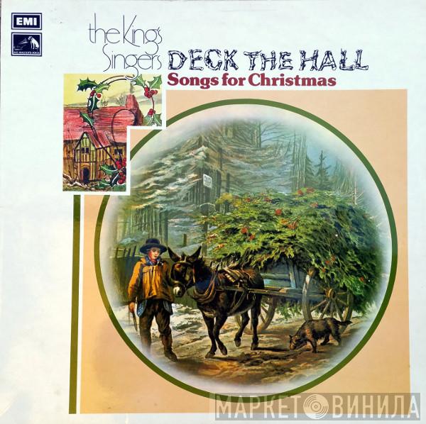 The King's Singers - Deck The Hall - Songs For Christmas