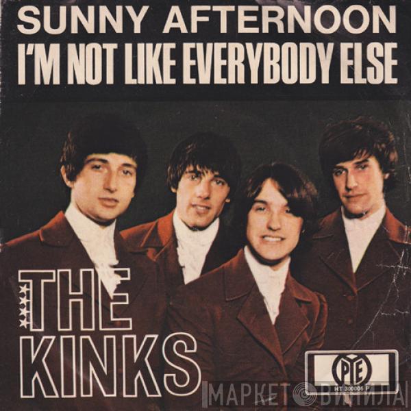  The Kinks  - Sunny Afternoon / I'm Not Like Everybody Else