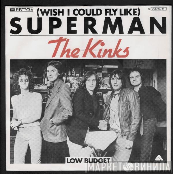  The Kinks  - (Wish I Could Fly Like) Superman