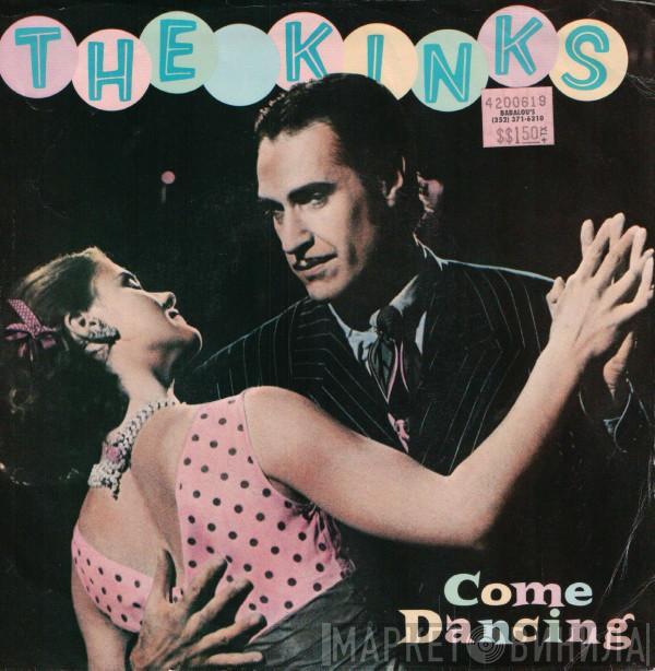  The Kinks  - Come Dancing