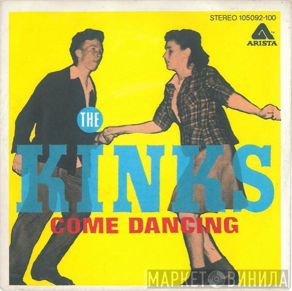 The Kinks - Come Dancing