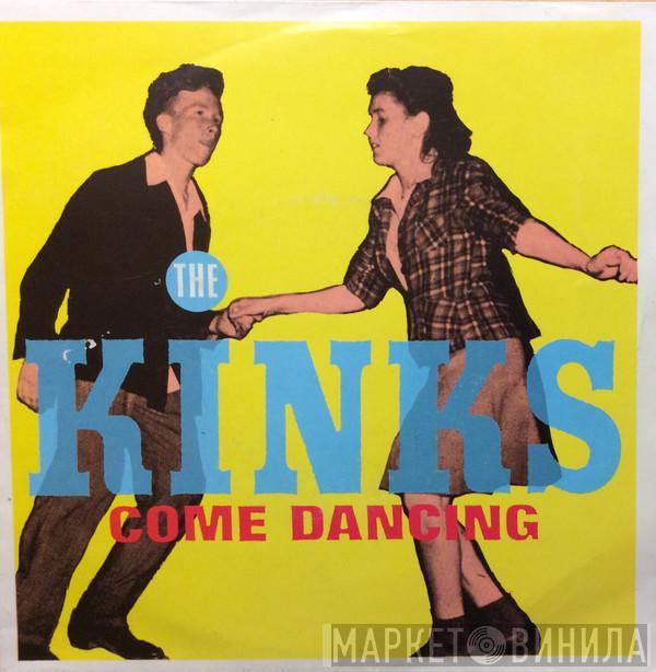  The Kinks  - Come Dancing