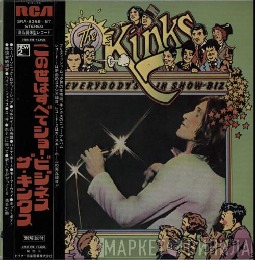  The Kinks  - Everybody's In Show-Biz - Everybody's A Star