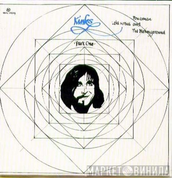  The Kinks  - Lola Versus Powerman And The Moneygoround · Part One