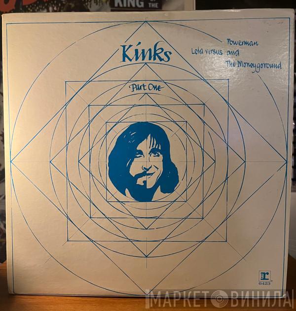  The Kinks  - Lola Versus Powerman And The Moneygoround - Part One