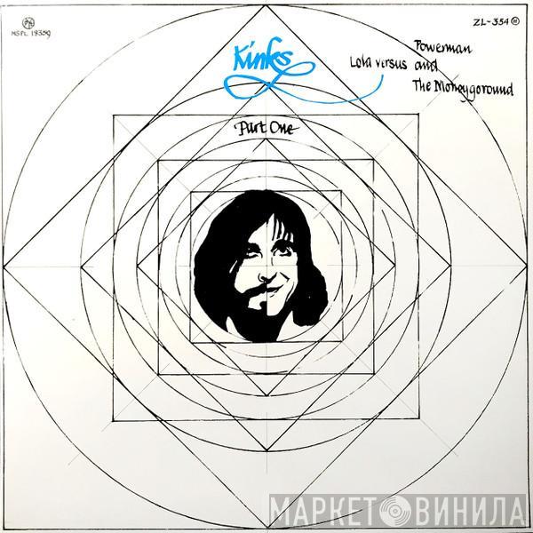  The Kinks  - Lola Versus Powerman And The Moneygoround - Part One