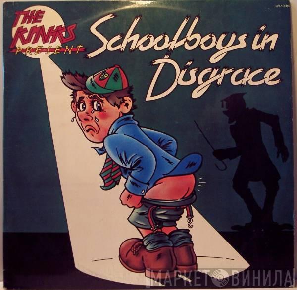  The Kinks  - Schoolboys In Disgrace
