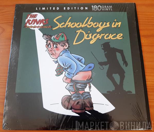  The Kinks  - Schoolboys In Disgrace