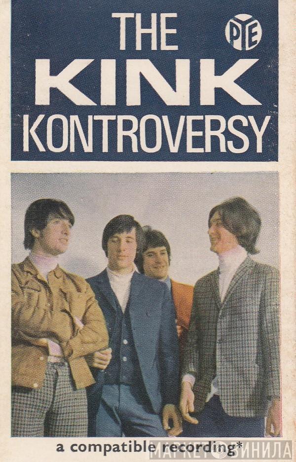  The Kinks  - The Kink Kontroversy