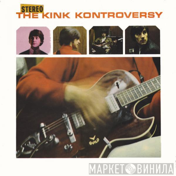  The Kinks  - The Kink Kontroversy