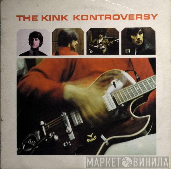  The Kinks  - The Kink Kontroversy