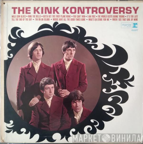  The Kinks  - The Kink Kontroversy