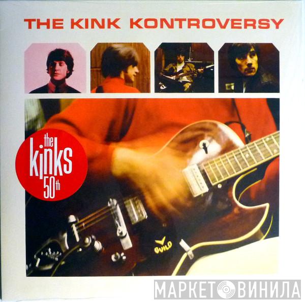  The Kinks  - The Kink Kontroversy