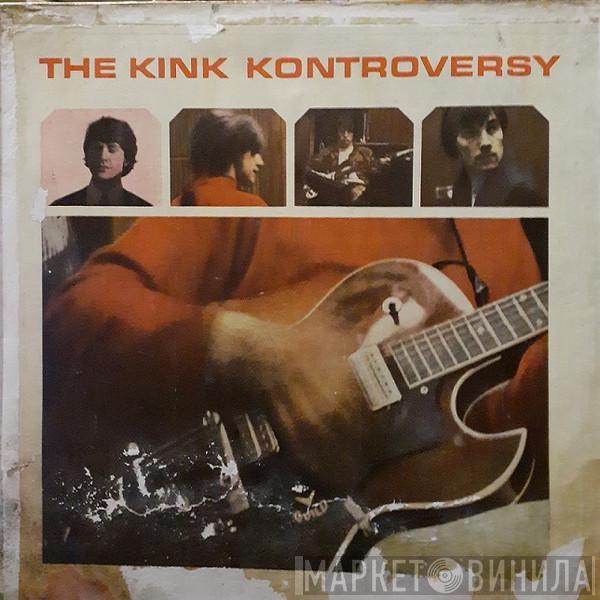  The Kinks  - The Kink Kontroversy