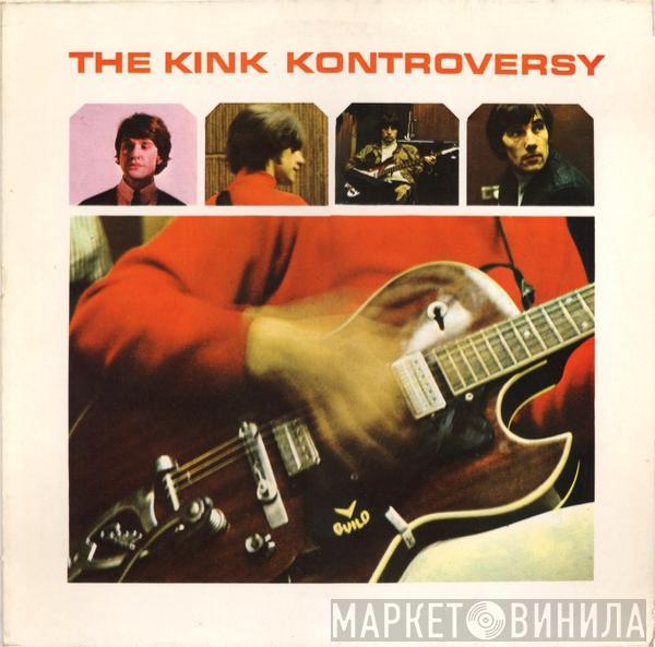  The Kinks  - The Kink Kontroversy