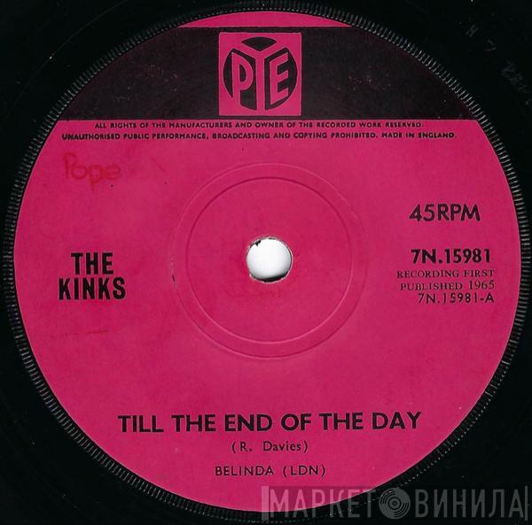 The Kinks - Till The End Of The Day