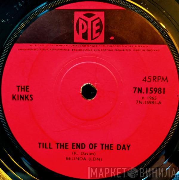 The Kinks - Till The End Of The Day