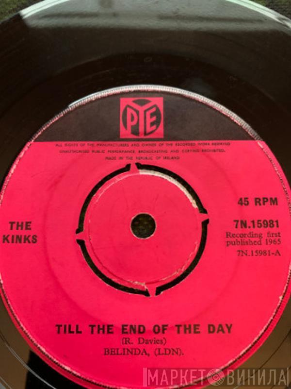  The Kinks  - Till The End Of The Day