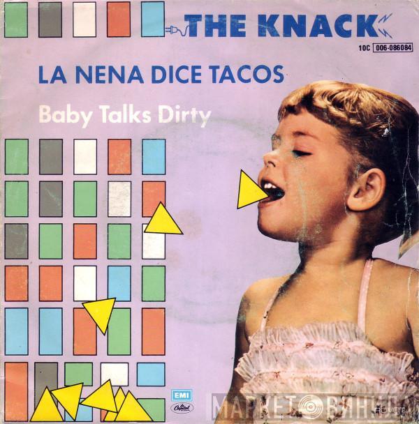 The Knack  - Baby Talks Dirty = La Nena Dice Tacos