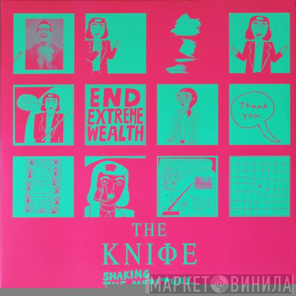  The Knife  - Shaking The Habitual
