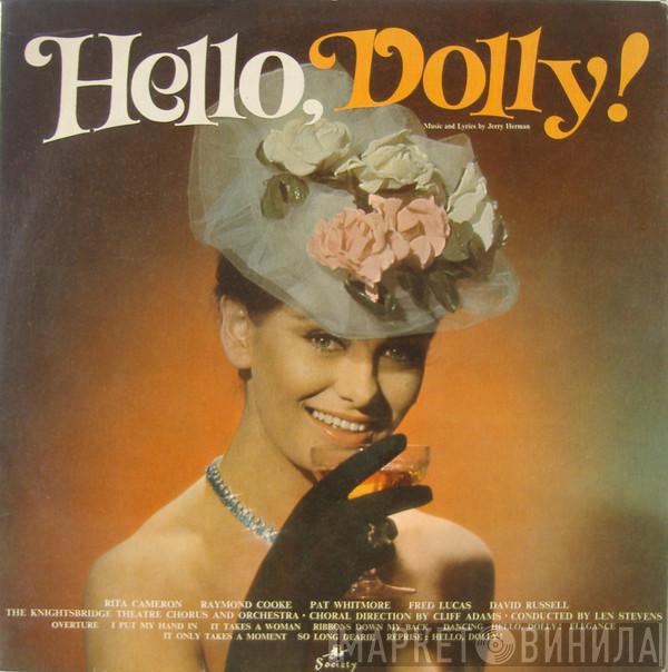 The Knightsbridge Theatre Orchestra And Chorus, Len Stevens - Hello Dolly!