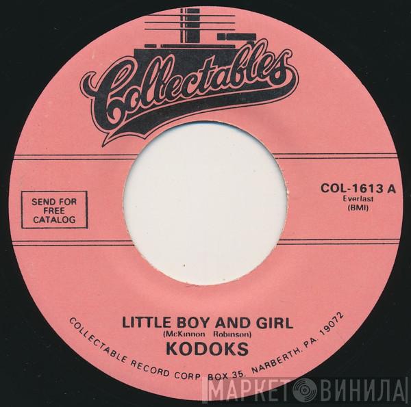  The Kodaks  - Little Boy And Girl / Teenagers Dream