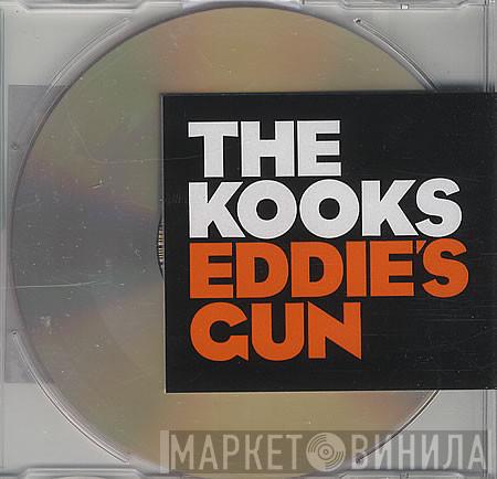 The Kooks - Eddie's Gun