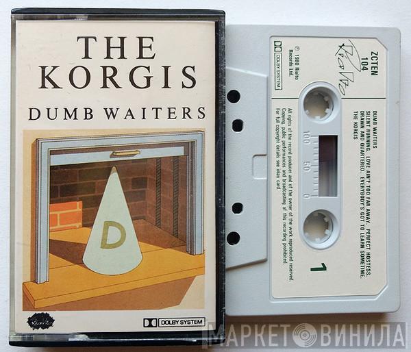 The Korgis - Dumb Waiters