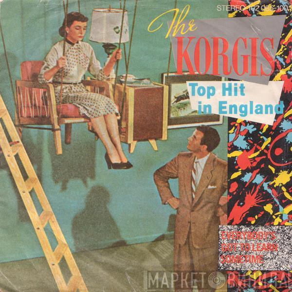  The Korgis  - Everybody's Got To Learn Sometime