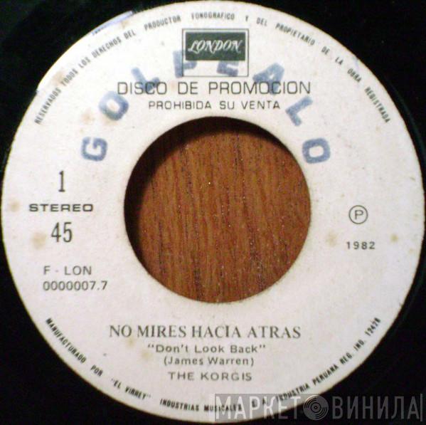  The Korgis  - No Mires Hacia Atras = Don't Look Back