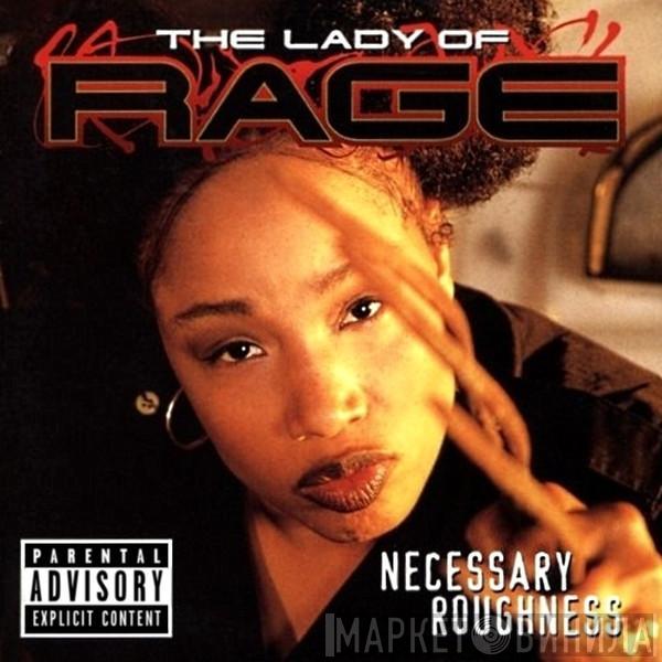  The Lady Of Rage  - Necessary Roughness