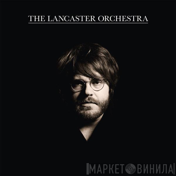 The Lancaster Orchestra - The Lancaster Orchestra