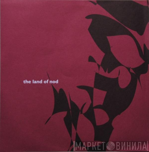 The Land Of Nod - Masaki