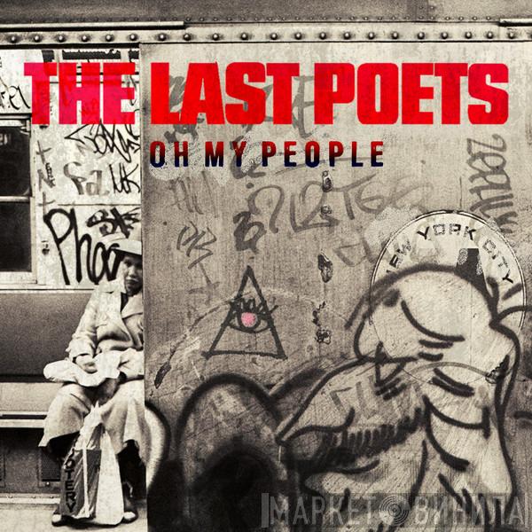  The Last Poets  - Oh My People