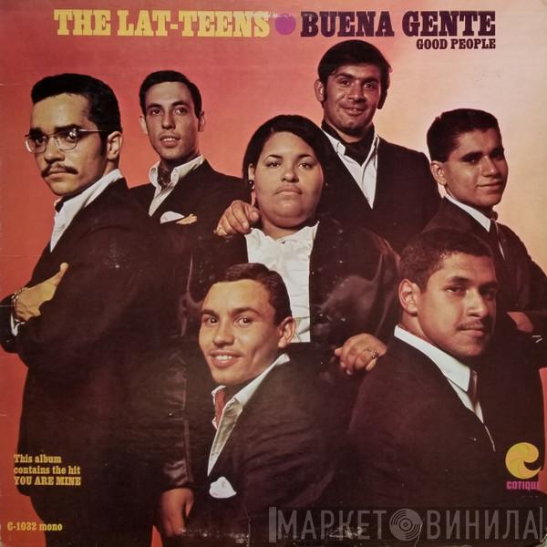 The Lat-Teens - Buena Gente (Good People)