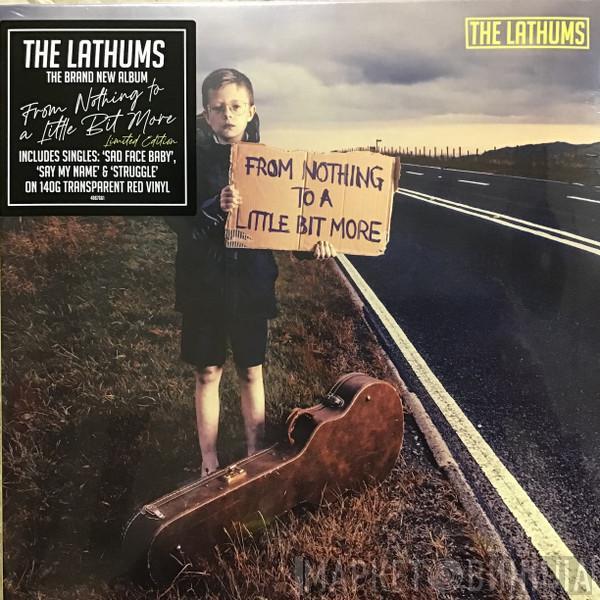  The Lathums  - From Nothing To A Little Bit More