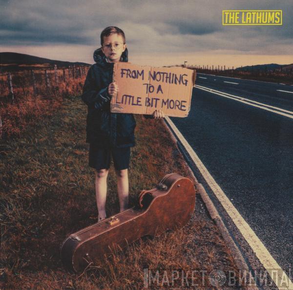The Lathums - From Nothing To A Little Bit More