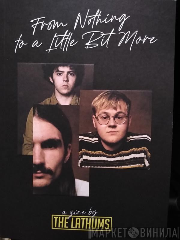  The Lathums  - From Nothing To A Little Bit More