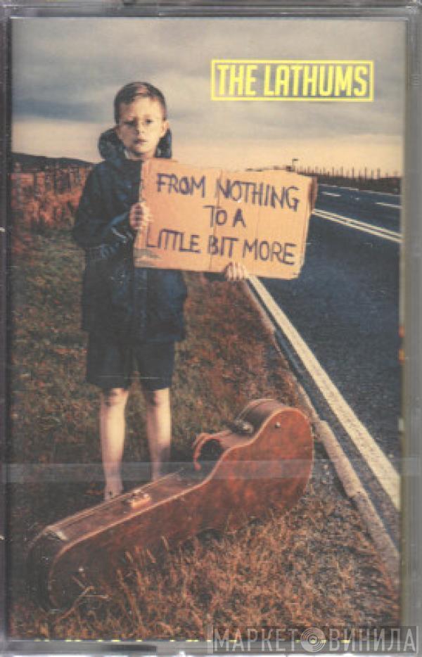  The Lathums  - From Nothing To A Little Bit More