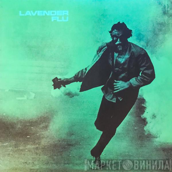 The Lavender Flu - Barbarian Dust