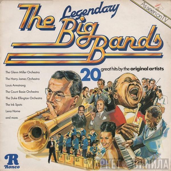  - The Legendary Big Bands
