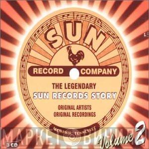  - The Legendary Sun Records Story, Vol. 2