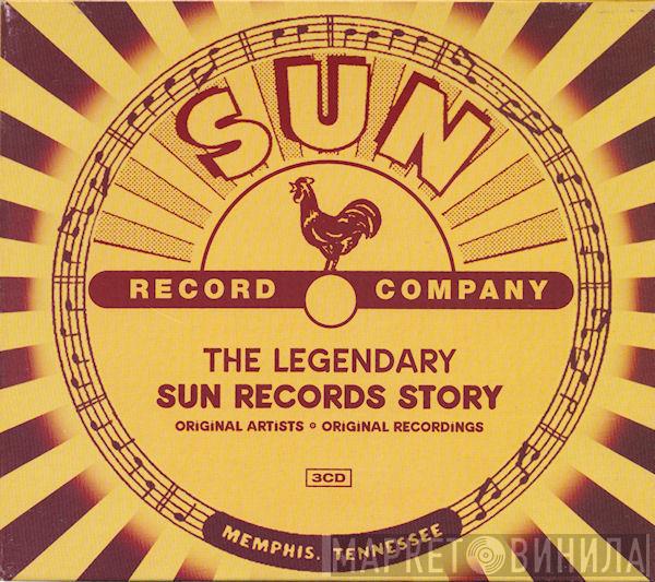  - The Legendary Sun Records Story