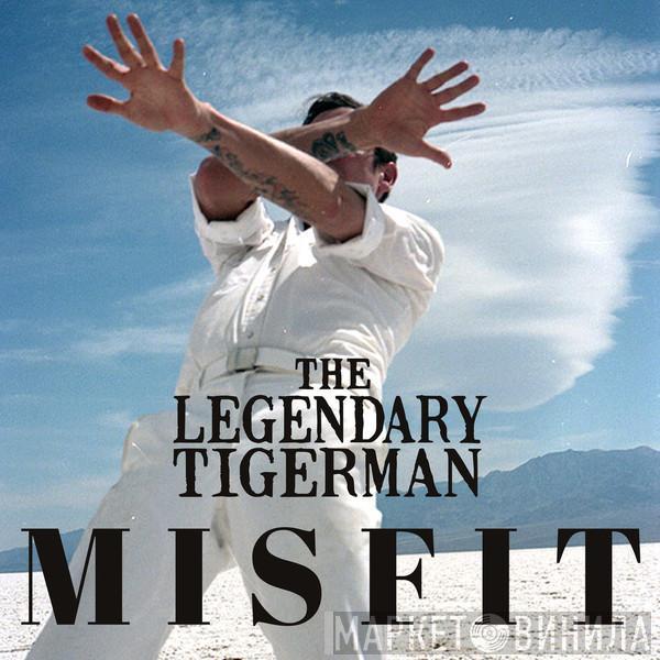 The Legendary Tiger Man - Misfit