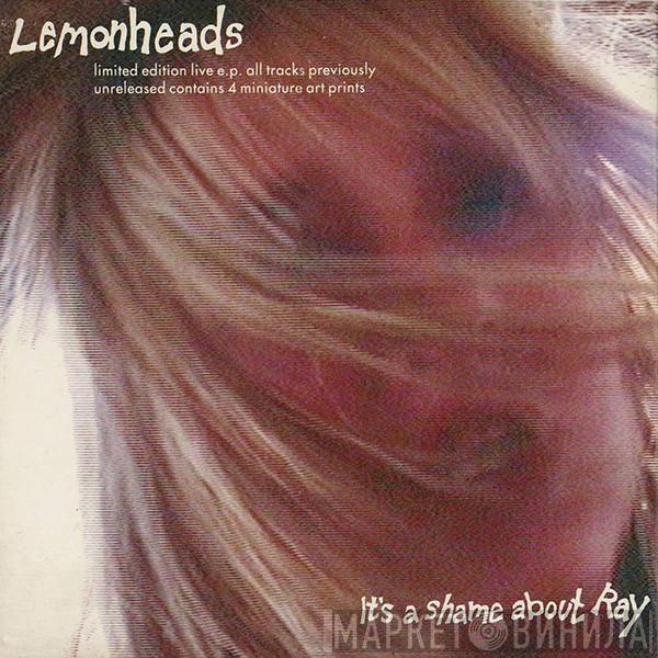  The Lemonheads  - It's A Shame About Ray